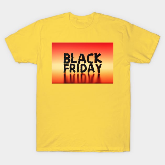 black friday T-Shirt by Marwah